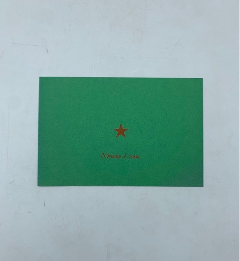 L'Occidente è nero / l'Oriente è rosso. Opera di chiarificazione ideologica e politica - marzo 1972